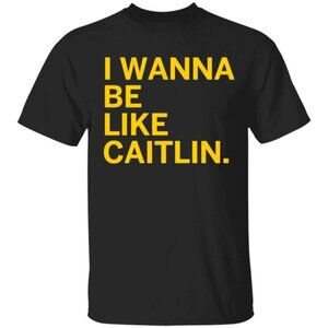I Wanna Be Like Caitlin Clark Basketball Fan Gift Graphic Sports T Shirt 24